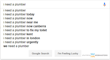 Google Autosuggest: I Need a Plumber