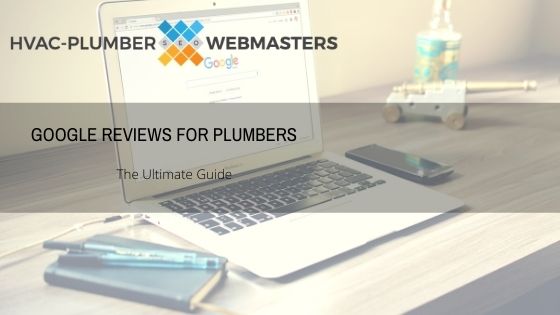 Google Reviews For Plumbers (Guide Cover)