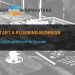 How To Start a Plumbing Business