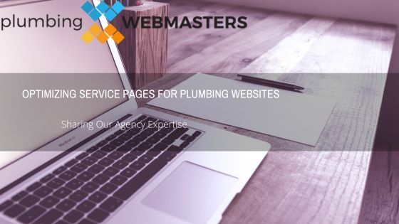 Blog Cover for "Optimizing Service Pages for Plumbing Websites" Featuring Post Title and Image of Laptop