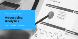 Plumbing Advertising Analytics Graphic Plumbing Advertising Analytics Graphic