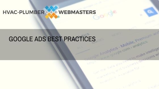 Plumbing Google Ads Best Practices 